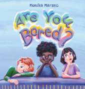 Are You Bored?