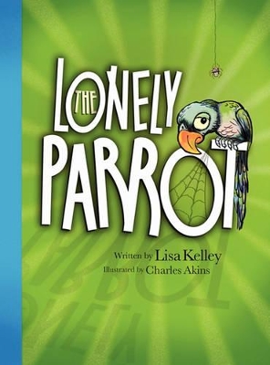 The Lonely Parrot