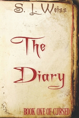 The Diary: Book One of Cursed