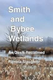 Smith and Bybee Wetlands: An Oasis Reclaimed