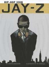 Jay-Z: Hip-HOP Icon (American Graphic)