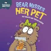 Bear Misses Her Pet