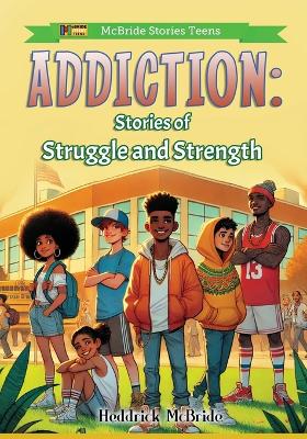 Addiction