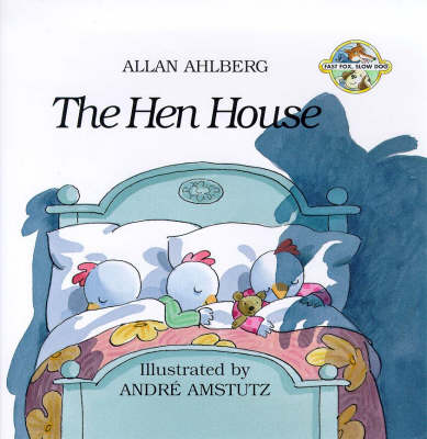 The Hen House: Fast Fox, Slow Dog 3