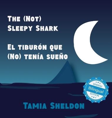The (Not) Sleepy Shark / El tiburón que (No) tenía sueño