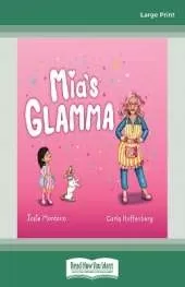 Mia's Glamma