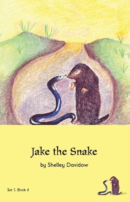Jake the Snake: Book 4