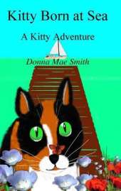 Kitty Born at Sea: A Kitty Adventure