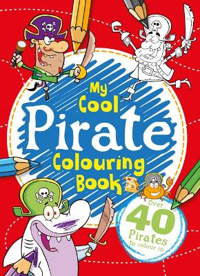 My Pirate Colouring Book