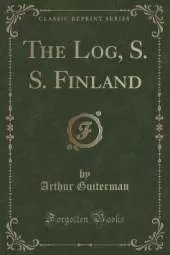The Log, S. S. Finland (Classic Reprint)