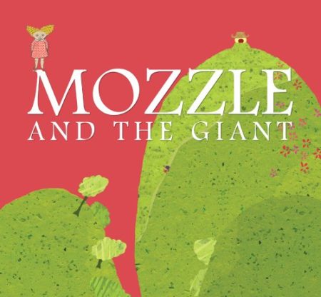 Mozzle and the Giant