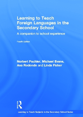 Learning to Teach Foreign Languages in the Secondary School: A companion to school experience