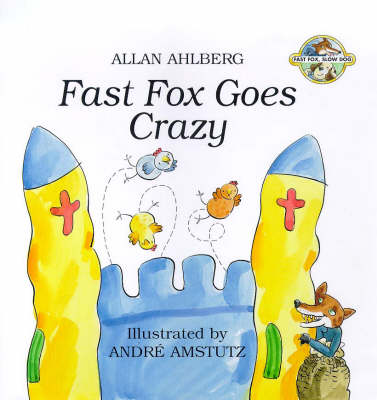 Fast Fox Goes Crazy: Fast Fox, Slow Dog 4