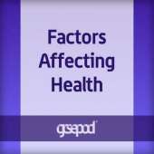 Balanced, Active, Healthy Lifestyles: Factors Affecting Health