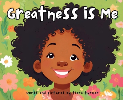 Greatness Is Me