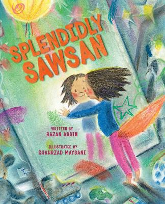 Splendidly Sawsan: A Picture Book