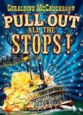 Pull Out All the Stops!