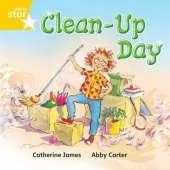 Rigby Star Independent Yellow Reader 11: Clean up day