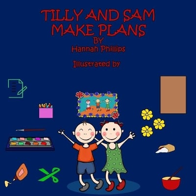 Tilly and Sam Make Plans: UK Version