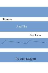Tamara and the sea lion