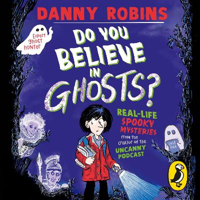 Do You Believe in Ghosts?