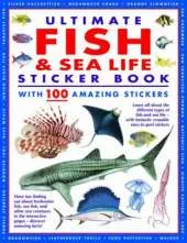 Ultimate Fish & Sea Life Sticker Book