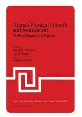 Human Physical Growth and Maturation: Methodologies and Factors