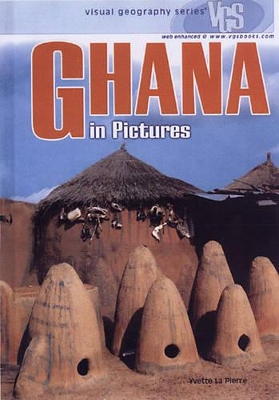 Ghana In Pictures: Visual Geography Series