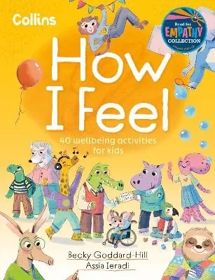 How I Feel: 40 Wellbeing Activities for Kids