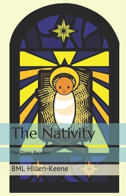 The Nativity: For Older Readers