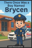 There Once Was a Boy Named Brycen