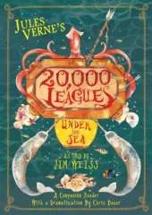 Jules Verne's 20,000 Leagues Under the Sea: A Companion Reader with a Dramatization