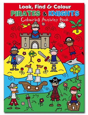 Look, Find & Colour Pirates & Knights