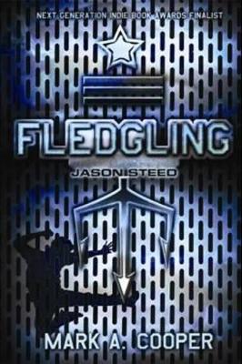 Fledgling: Jason Steed