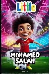 Mohamed Salah: The Boy Who Never Stopped Dreaming: Soccer book for kids 6-8