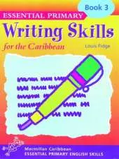 Primary Writing Skills for the Caribbean