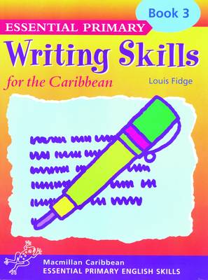 Primary Writing Skills for the Caribbean