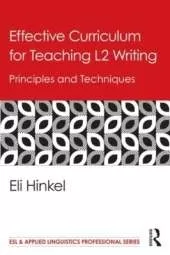 Effective Curriculum for Teaching L2 Writing: Principles and Techniques