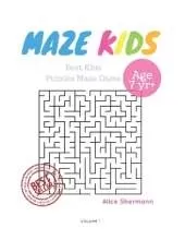 Kids Mazes Age 7: 50 Best Kids Puzzles Maze Game, Maze For Kids, Children Maze Brain Training Game, Children Mazes Age 7 Volume 1